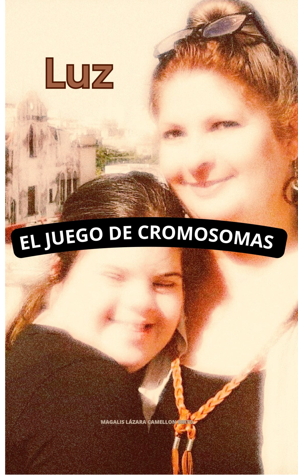 Luz: El Juego de Cromosomas – Una Historia que Ilumina el Alma