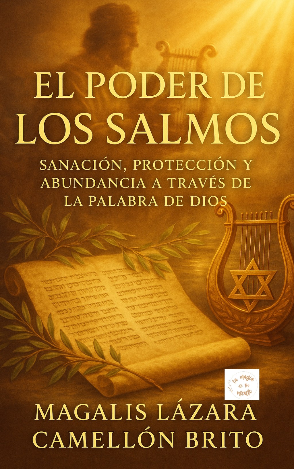 El Poder de los Salmos: Transformación&nbsp;Espiritual